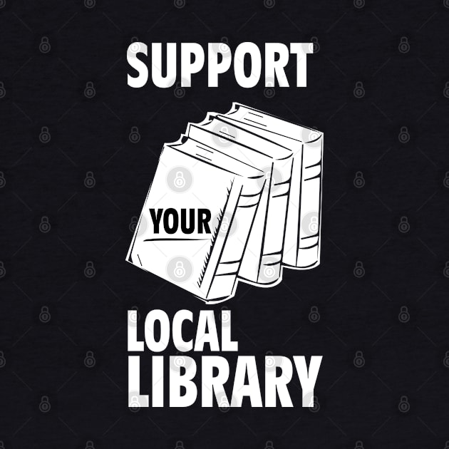 support your local library by bisho2412